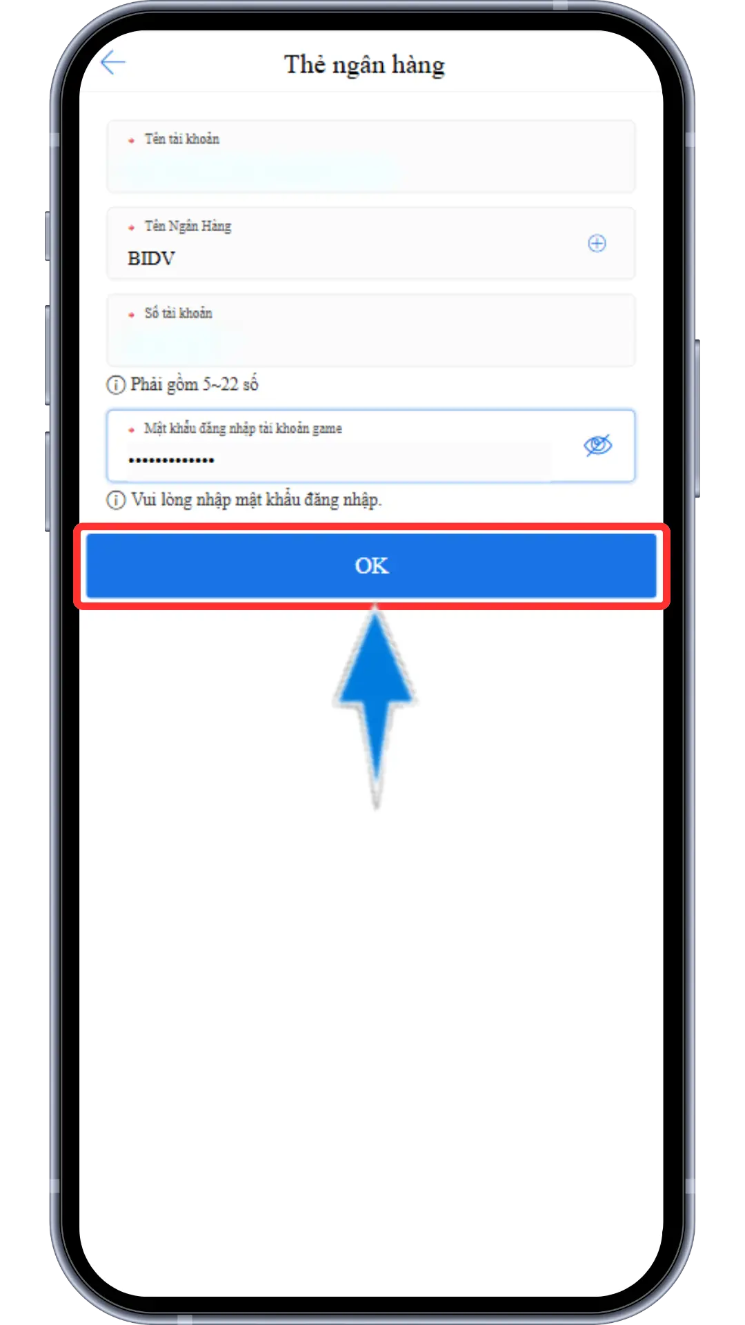 Bước 5: Điền đầy đủ ngân hàng muốn thêm » Nhập mật khẩu đăng nhập » Ấn OK